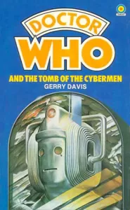 Doctor Who and the Tomb of the Cybermen (Doctor Who: Library #66)