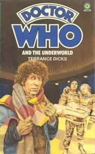 Doctor Who and the Underworld (Doctor Who: Library #67)