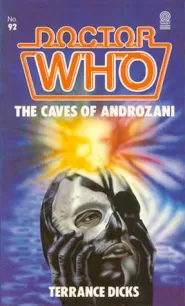 The Caves of Androzani (Doctor Who: Library #92)
