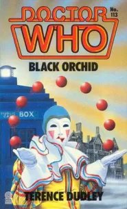 Black Orchid (Doctor Who: Library #113)
