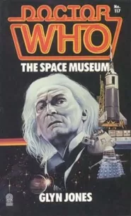 The Space Museum (Doctor Who: Library #117)
