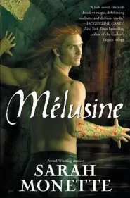 Mélusine (The Doctrine of Labyrinths #1)