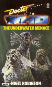 The Underwater Menace (Doctor Who: Library #129)