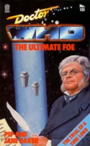 Ultimate Foe (Doctor Who: Library #131)