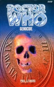 Genocide (Doctor Who: EDA #4)