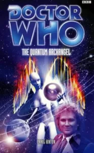 The Quantum Archangel (Doctor Who: The Past Doctor Adventures #38)