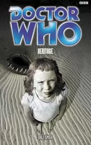 Heritage (Doctor Who: The Past Doctor Adventures #57)