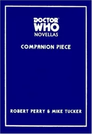 Companion Piece (Doctor Who Novellas #13)