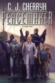 Peacemaker (The Foreigner Universe #15)