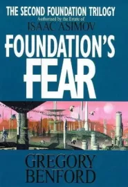 Foundation's Fear (The Second Foundation Trilogy #1)