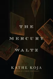 The Mercury Waltz (Under the Poppy trilogy #2)