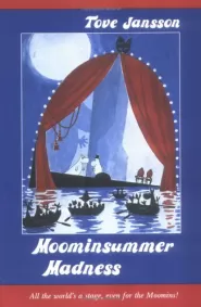 Moominsummer Madness (The Moomin Books #4)