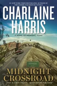 Midnight Crossroad (Midnight, Texas #1)