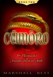 Cumoro (The Chronicles of Guiamo Durmius Stolo #2)