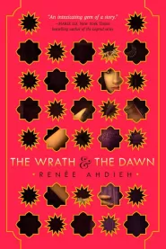 The Wrath and the Dawn (The Wrath and the Dawn #1)