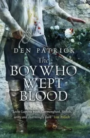 The Boy Who Wept Blood (The Erebus Sequence #2)
