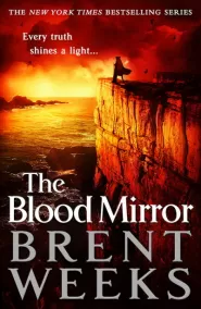 The Blood Mirror (Lightbringer #4)