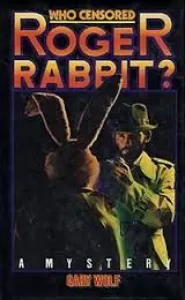 Who Censored Roger Rabbit?