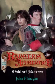 Oakleaf Bearers (Ranger's Apprentice #4)