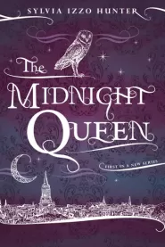 The Midnight Queen (Noctis Magicae #1)