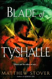 Blade of Tyshalle (Acts of Caine #2)