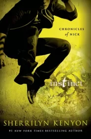 Instinct (Chronicles of Nick #6)