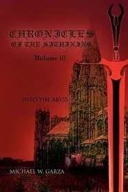 Into the Abyss (Chronicles of the Sithining #3)
