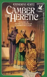Camber the Heretic (The Legends of Camber of Culdi #3)