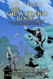 The Graveyard Book: The Graphic Novel: Volume 2