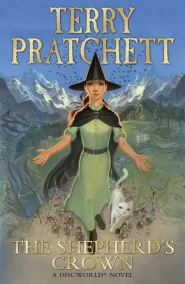 The Shepherd's Crown (Discworld (for young readers) #6)