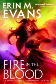 Fire in the Blood (Forgotten Realms: Brimstone Angels #3)