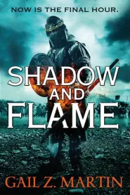 Shadow and Flame (The Ascendant Kingdoms Saga #4)