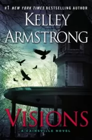 Visions (Cainsville #2)