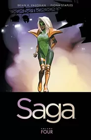 Saga: Volume Four (Saga #4)