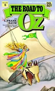 The Road to Oz (Oz #5)