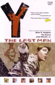 Y: The Last Man, Volume 1: Unmanned (Y: The Last Man #1)