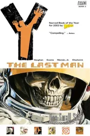 Y: The Last Man, Volume 3: One Small Step (Y: The Last Man #3)