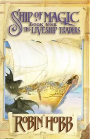 Ship of Magic (The Liveship Traders #1)