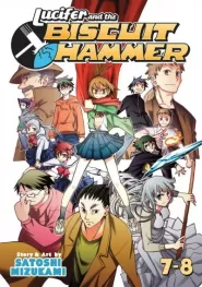 Lucifer and the Biscuit Hammer: Volumes 7-8 (Lucifer and the Biscuit Hammer #4)
