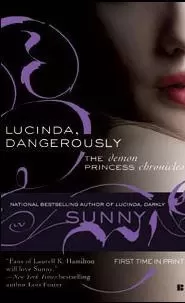 Lucinda, Dangerously (Demon Princess Chronicles #2)