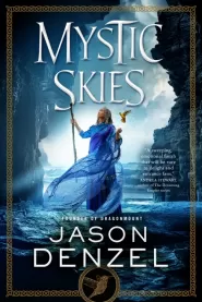 Mystic Skies (The Mystic Trilogy #3)