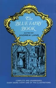 The Blue Fairy Book (Coloured Fairy Books #1)