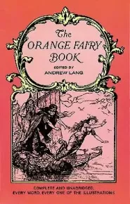 The Orange Fairy Book (Coloured Fairy Books #10)