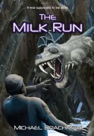 The Milk Run (The Vuduri Knights #1)