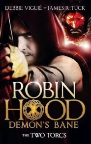 The Two Torcs (Robin Hood: Demon's Bane #2)