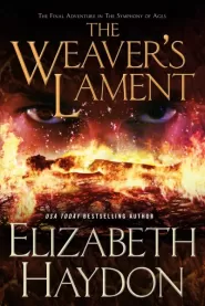 The Weaver's Lament (The Symphony of Ages #9)