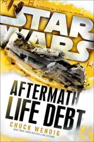 Life Debt (Star Wars: Aftermath #2)