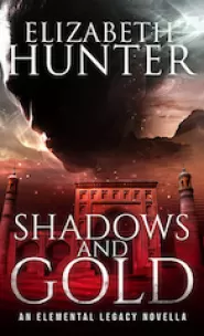 Shadows and Gold (Elemental Legacy #1)