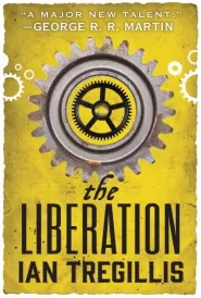 The Liberation (The Alchemy Wars #3)