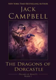 The Dragons of Dorcastle (The Pillars of Reality #1)